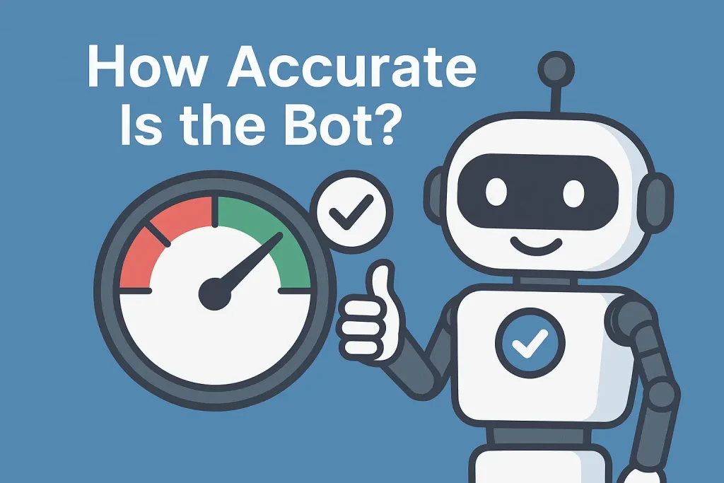 How Accurate Is the Bot